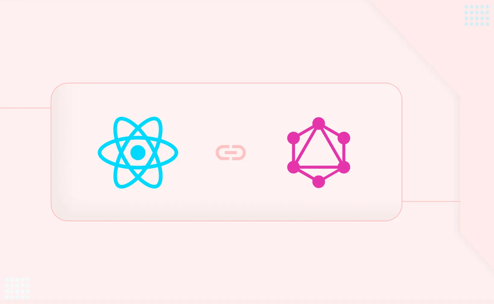 How to Integrate GraphQL with React