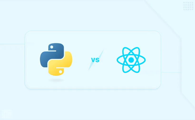 Python vs React JS: A Complete Comparison Guide of 2025