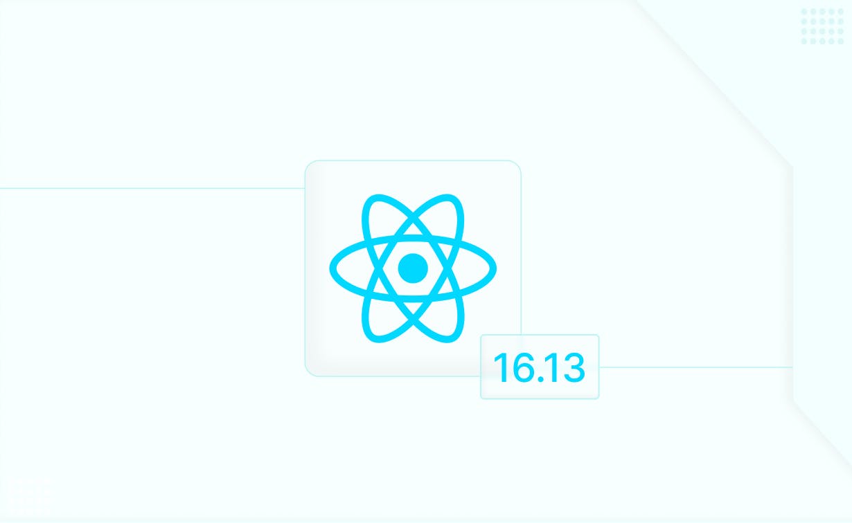 Building Great User Experience with React Version 16.13