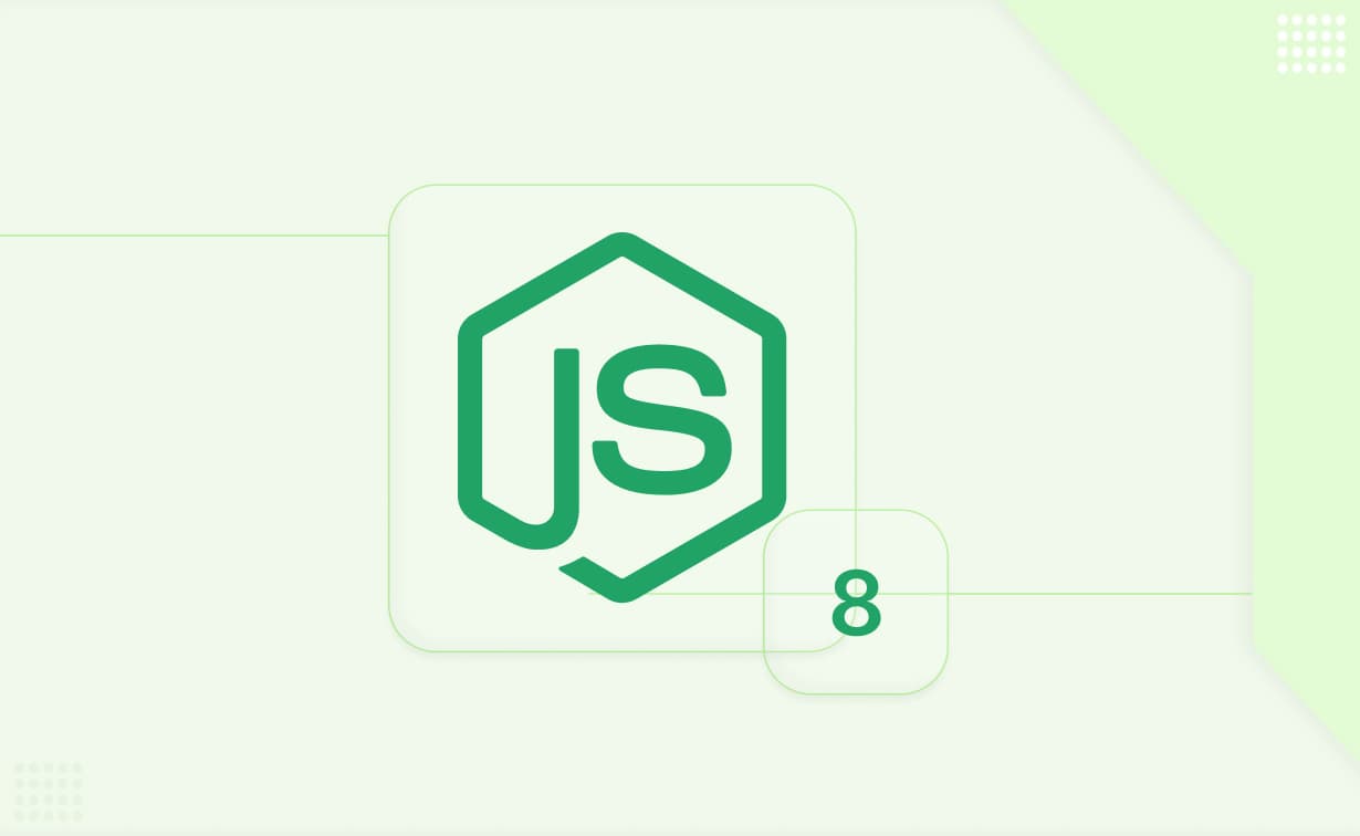 Node.js version 8 - New Features and improvements