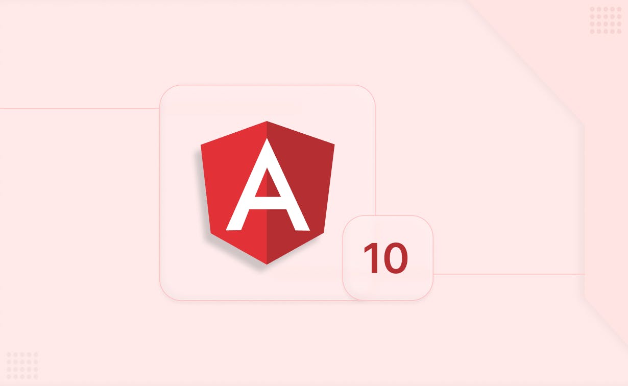 What's New in Angular 10 Features & Updates